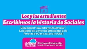 RECONSTRUYENDO MEMORIA: La historia del Centro de Estudiantes de la FACSO UNSJ — foto 1