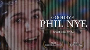 Goodbye Phil Nye — foto 1