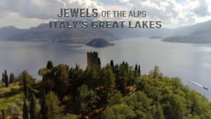 Jewels Of The Alps - Italy's Great Lakes — foto 2