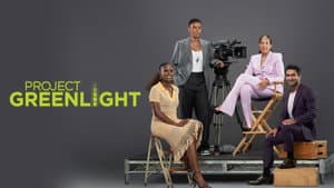 Project Greenlight — foto 2