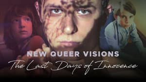 New Queer Visions: The Last Days of Innocence — foto 1