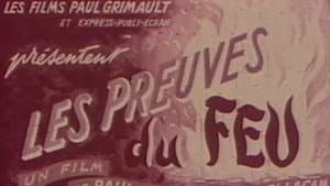 Les Preuves du feu — foto 2