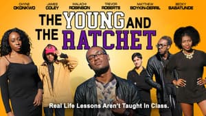 The Young and the Ratchet — foto 1