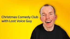 Christmas Comedy Club with Lost Voice Guy — foto 2