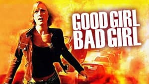 Good Girl, Bad Girl — foto 1