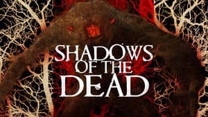 Shadows of the Dead — foto 1