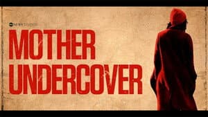 Mother Undercover — foto 3