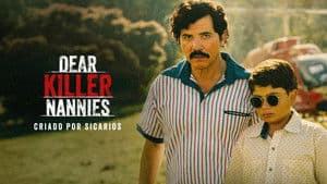 Dear Killer Nannies: Criado por sicarios — foto 7