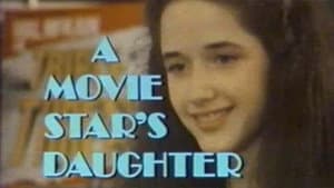A Movie Star's Daughter — foto 1