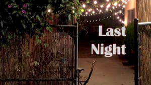 Last Night — foto 2