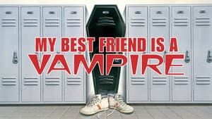 My Best Friend Is a Vampire — foto 3