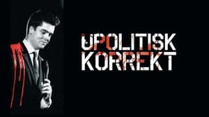 Michael Schøt: Upolitisk Korrekt — foto 1
