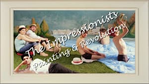 The Impressionists: Painting and Revolution — foto 1