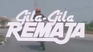 Gila-Gila Remaja — foto 1