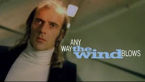 Any Way the Wind Blows — foto 11
