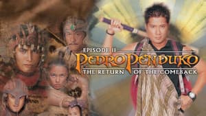 Pedro Penduko, Episode II: The Return Of The Comeback — foto 1
