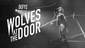 DEFY2 Wolves At The Door — foto 1