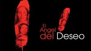 El Angel del Deseo — foto 8