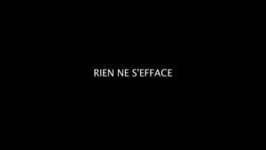 Rien ne s'efface — foto 3