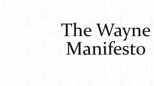The Wayne Manifesto — foto 1