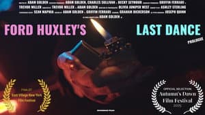 Ford Huxley's Last Dance (Prologue) — foto 1