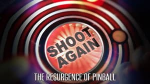 Shoot Again: The Resurgence of Pinball — foto 1