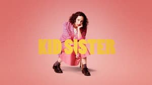 Kid Sister — foto 1