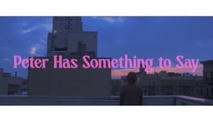 Peter Has Something to Say — foto 2
