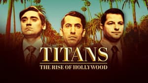 Titans: The Rise of Hollywood — foto 2
