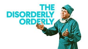 The Disorderly Orderly — foto 8