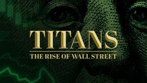 Titans: The Rise of Wall Street — foto 3