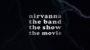 Nirvanna the Band the Show the Movie — foto 2