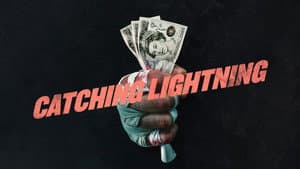 Catching Lightning — foto 3