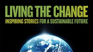 Living the Change: Inspiring Stories for a Sustainable Future — foto 3
