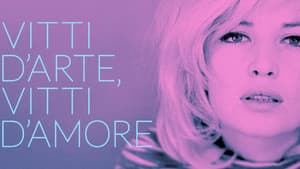 Vitti d'arte, Vitti d'amore — foto 1