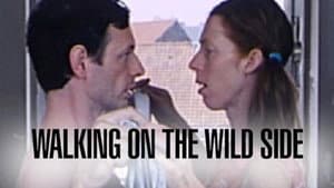 Walking on the Wild Side — foto 1