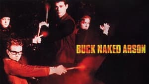 Buck Naked Arson — foto 1