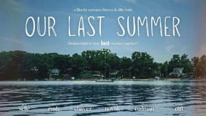 Our Last Summer — foto 1