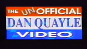 The Unofficial Dan Quayle Video — foto 1