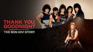 Thank you, Goodnight: La historia de Bon Jovi — foto 2
