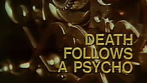 Death Follows a Psycho — foto 1