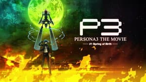Persona 3 La Pelicula 1: Primavera de Nacimiento — foto 1