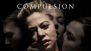 Compulsion — foto 3