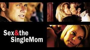 Sex & the Single Mom — foto 2