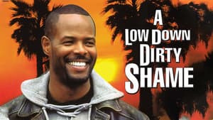 A Low Down Dirty Shame — foto 4