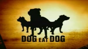 Dog Eat Dog — foto 1