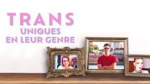 Trans - Uniques en leur genre — foto 1