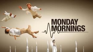 Monday Mornings — foto 3