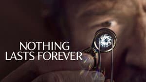 Nothing Lasts Forever — foto 5
