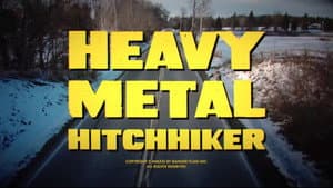 Heavy Metal Hitchhiker: The Movie — foto 1